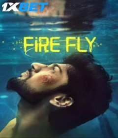 FireFly (2025) HQ Hindi Dubbed Movie