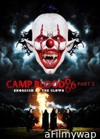 Camp Blood 666 Part 2 Exorcism of the Clown (2023) HQ Hindi Dubbed Movie