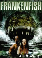 Frankenfish (2004) ORG Hindi Dubbed Movie
