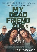 My Dead Friend Zoe (2024) HQ Hindi Dubbed Movie
