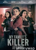 My Familys Killer Affairs (2025) HQ Telugu Dubbed Movie