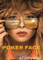 Poker Face (2025) Season 2 EP07 To EP08 Hindi Dubbed Web Series