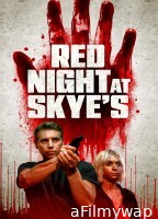 Red Night at Skyes (2024) Hindi Dubbed And Subtitles