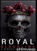 Royal Bloodline (2025) Hindi Dubbed And Subtitles