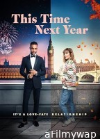 This Time Next Year (2024) HQ Tamil Dubbed Movie