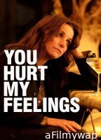 You Hurt My Feelings (2023) ORG Hindi Dubbed Movie
